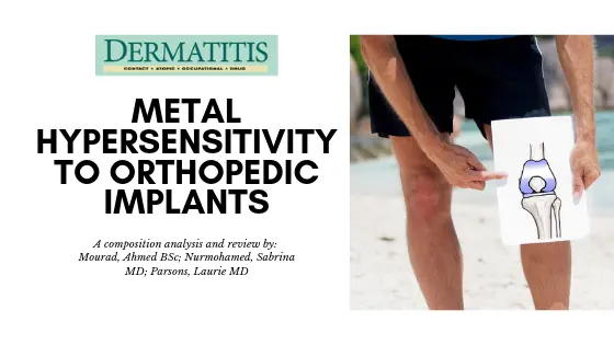 Metal Hypersensitivity to Orthopedic Implants