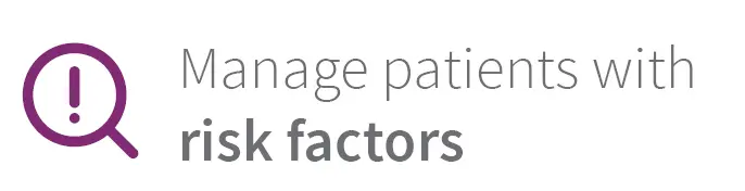 Manage patients with risk factor - - Osstell Beacon