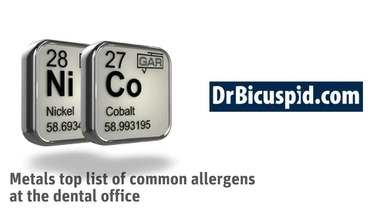 Metals top list of common allergens at the dental office