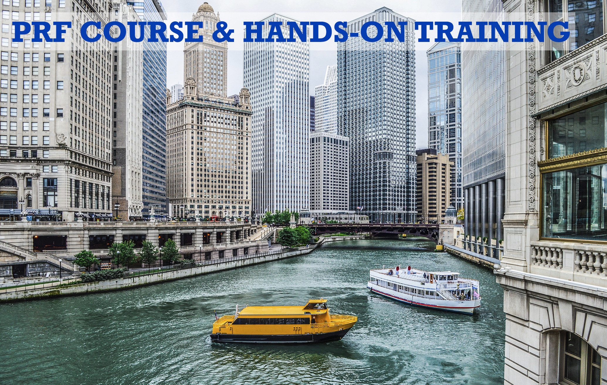 PRF Course & Hands-on Training Chicago,IL