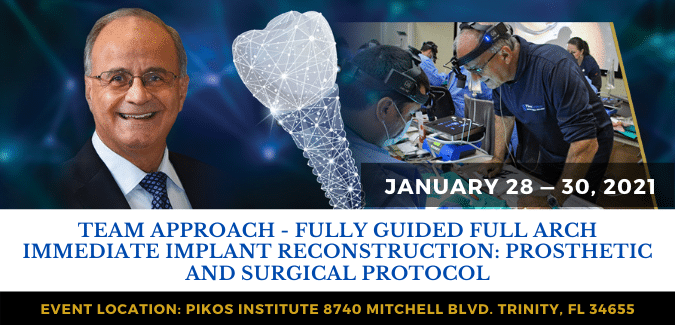 TEAM APPROACH - FULLY GUIDED FULL ARCH IMMEDIATE IMPLANT RECONSTRUCTION: PROSTHETIC AND SURGICAL PROTOCOL january