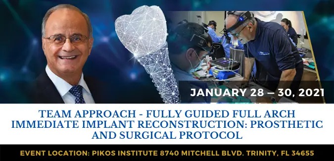 TEAM APPROACH - FULLY GUIDED FULL ARCH IMMEDIATE IMPLANT RECONSTRUCTION: PROSTHETIC AND SURGICAL PROTOCOL january
