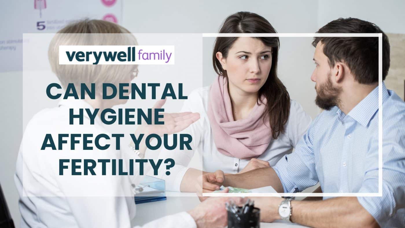 Emerginnova_Ceramic Dental Implants_Can Dental Hygiene Affect Your Fertility_wholebodyhealth_2022